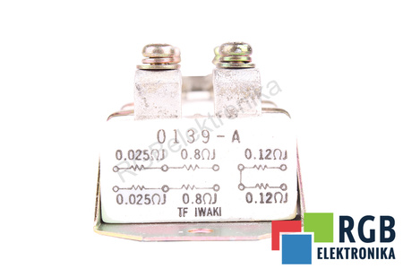 REZISTOR 0139-A IWAKI 0.025OHM 0.8OHM 0.12OHM